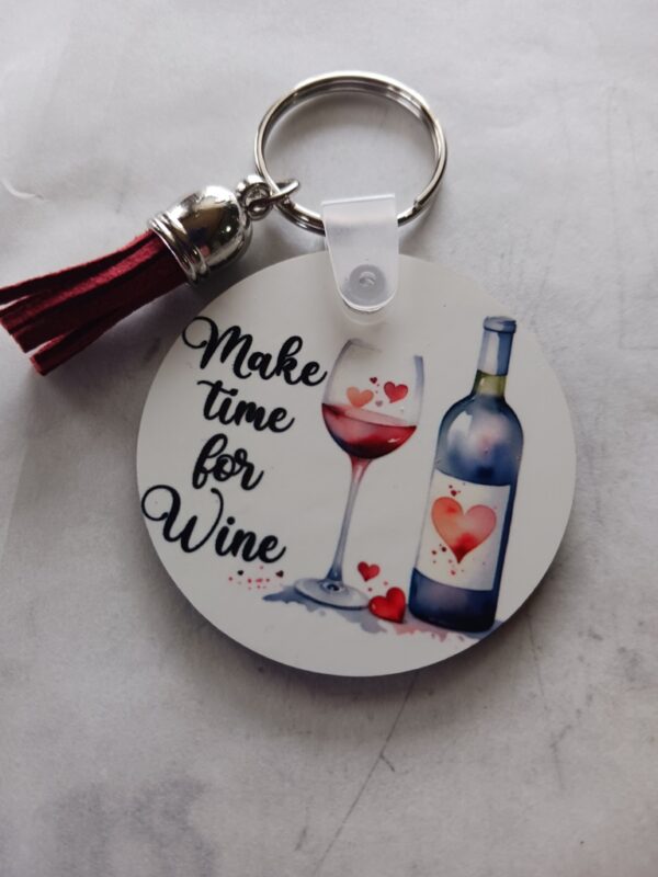 Make time for wine Sublimated Keychain