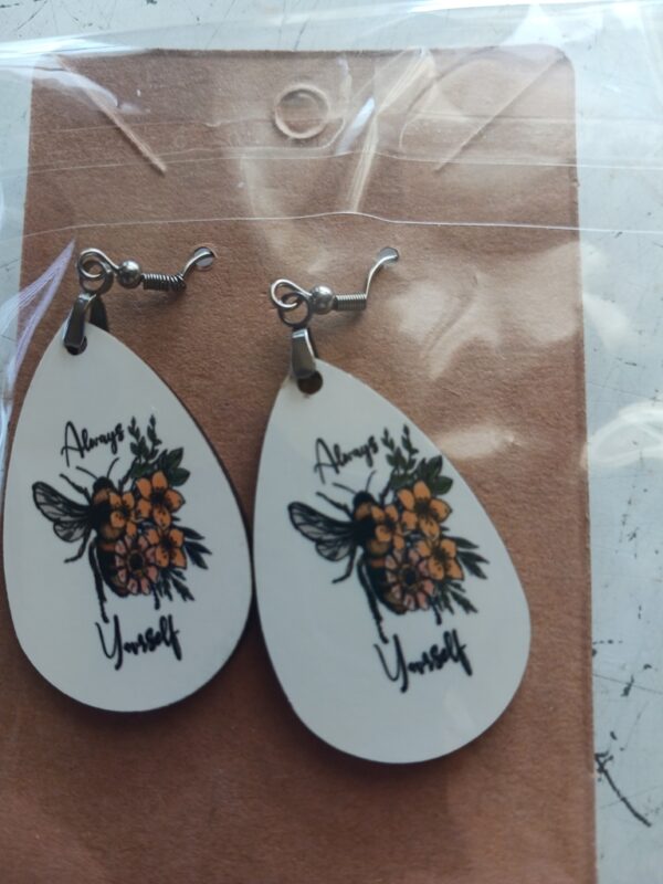 Always yourself Sublimated Pierced Earrings