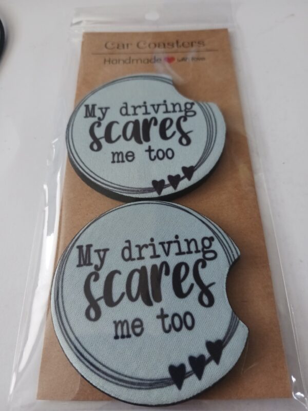 Sublimated My Driving Scares Me Too Car Coasters