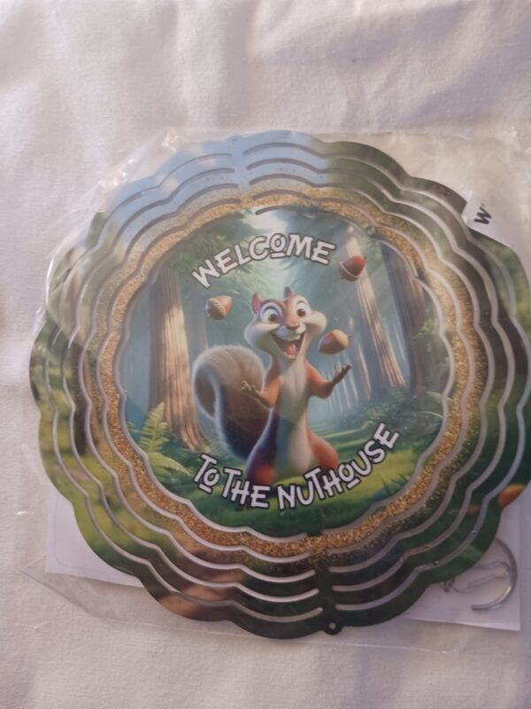 Sublimated Welcome to the Nut house wind spinner